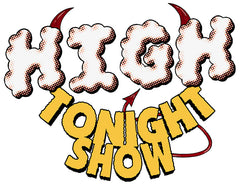 The High Tonight Show - SATURDAY, FEBRUARY 28TH. 9PM. Live from Leaf and Legends Dispensary